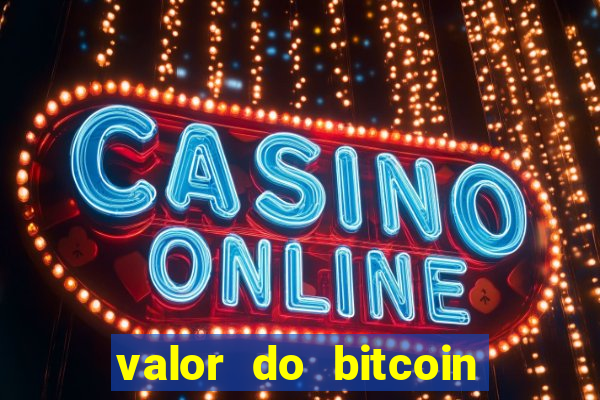 valor do bitcoin em 2020